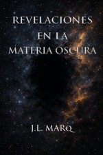 Revelaciones en la materia oscura