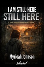 I Am Still Here