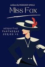 Miss Fox (Aequitas Pantheras 3)