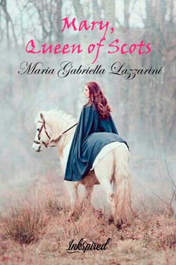 Mary, Queen of Scots 