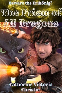The Prism of All Dragons