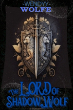 The Lord Of Shadow Wolf