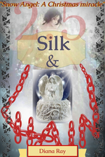 Silk & Chain 2.5 "Snow Angel: A Christmas Miracle"(en.)