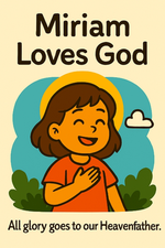 Miriam loves God 