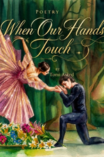 When Our Hands Touch