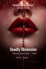 Deadly Obsession