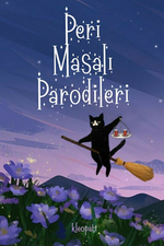 Peri Masalı Parodileri 🪄 FairyTale Parodies