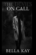 THE DEVIL’S ON CALL